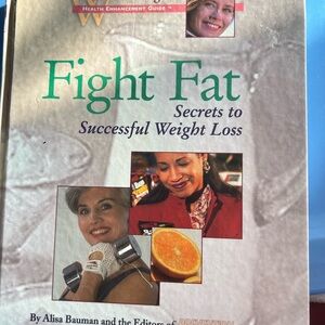 Fight Fat: Secrets to Successful Weight Loss Women's Edge Health Enhancement